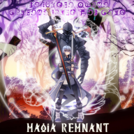 Magia Remnant (Magia Resurrection Interquel)