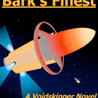 Voidskipper Novel Emporium (Current Book: in Pursuit of Bark's Finest)