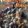 Naruto: The Chosen Undead